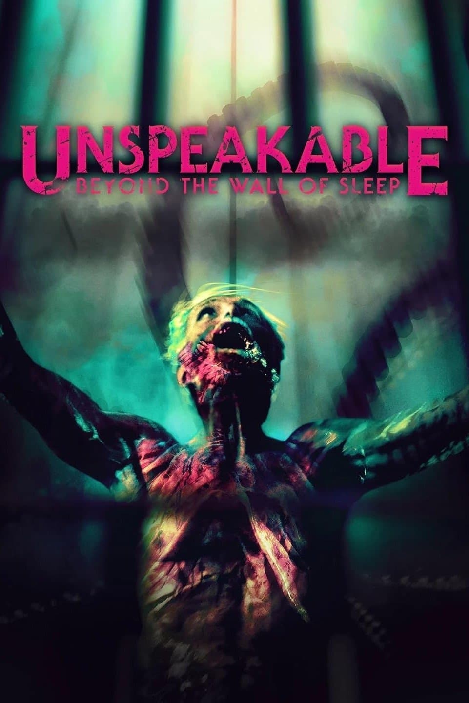 Poster di Unspeakable: Beyond The Wall of Sleep