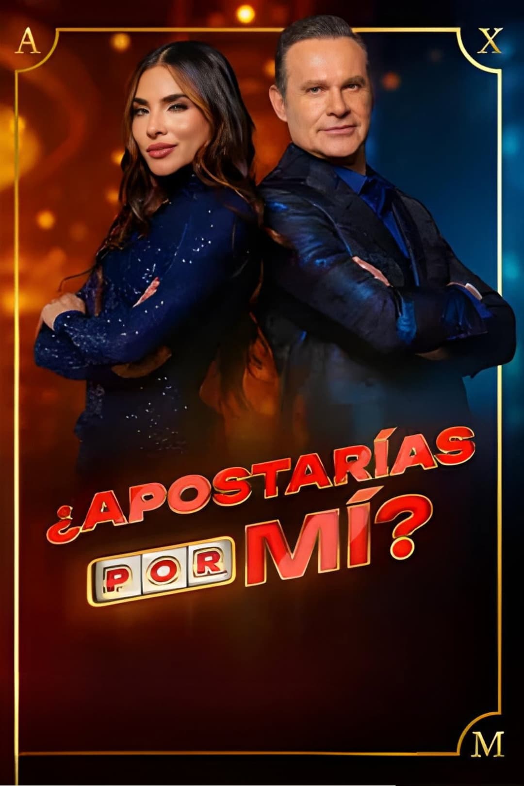 Poster di ¿Apostarías por Mí?