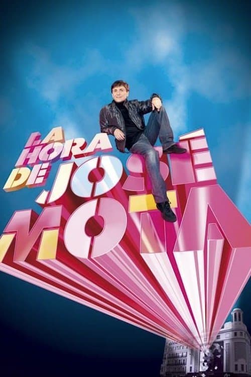 Poster di La Hora de José Mota