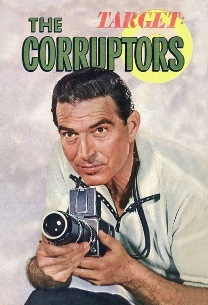 Poster di Target: The Corruptors!