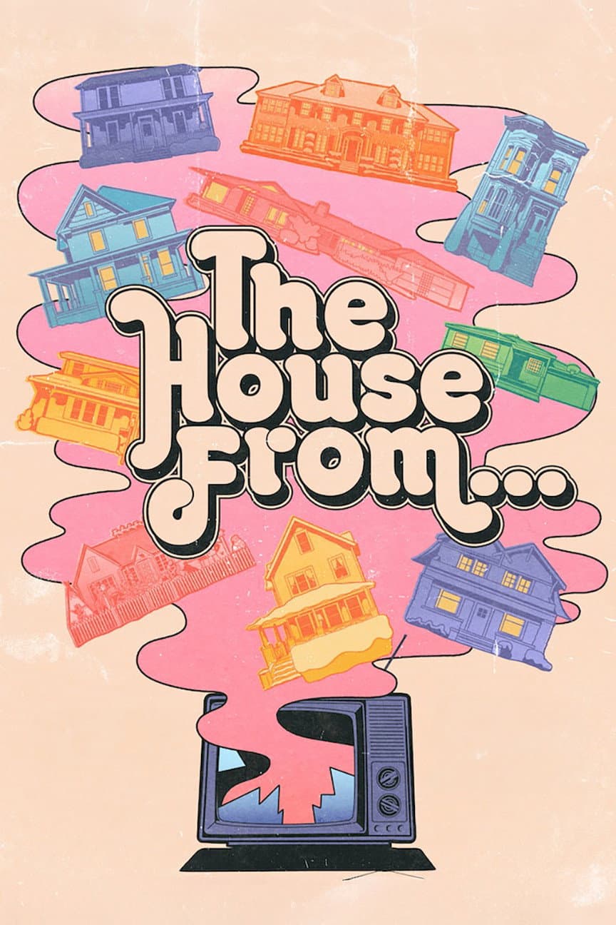 Poster di The House from...