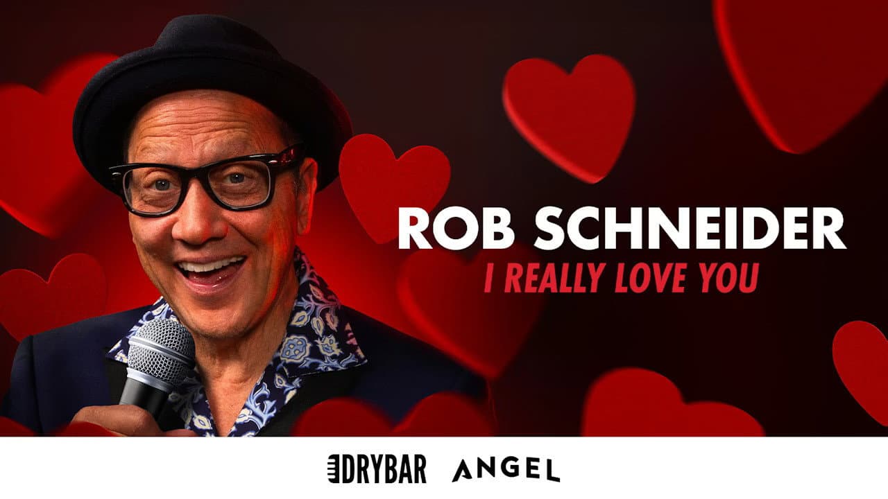 Rob Schneider: I Really Love You - immagine
