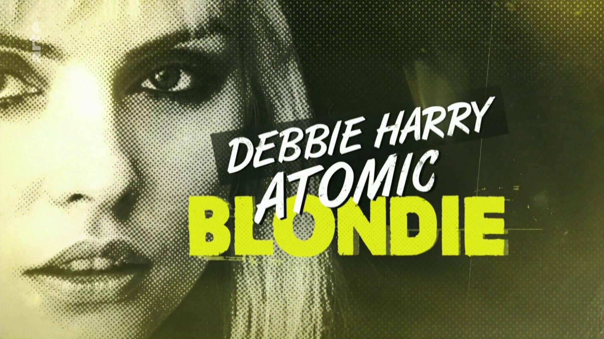 Debbie Harry: Atomic Blondie - immagine