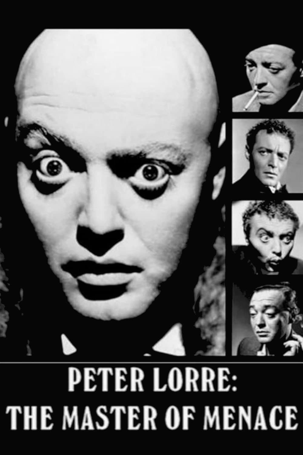 Poster di Peter Lorre: The Master of Menace