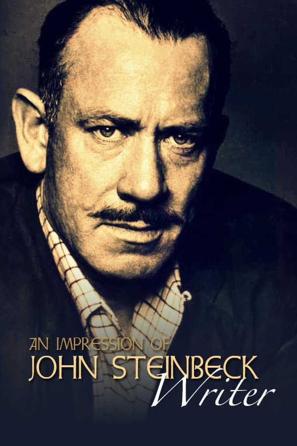 Poster di An Impression of John Steinbeck: Writer