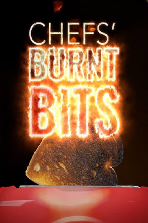 Poster di Chefs' Burnt Bits