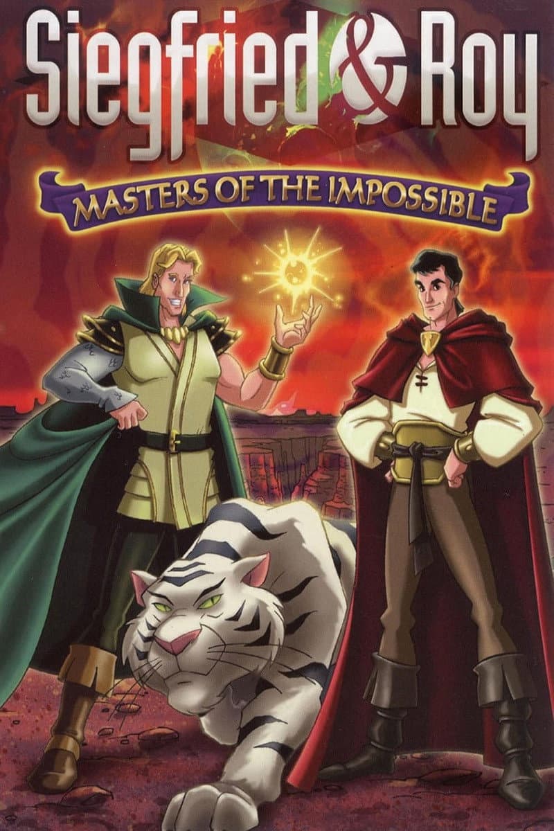 Poster di Siegfried & Roy: Masters of the Impossible