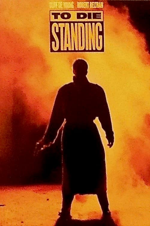 Poster di To Die Standing