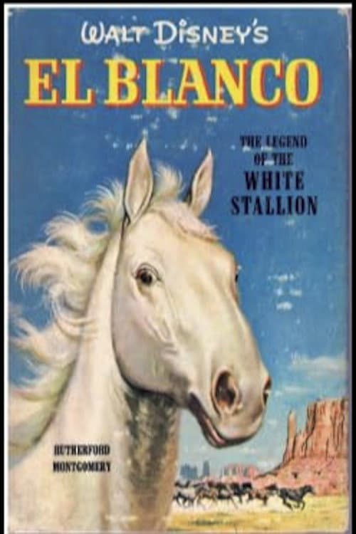 Poster di The Legend of El Blanco
