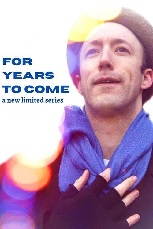 Poster di For Years to Come