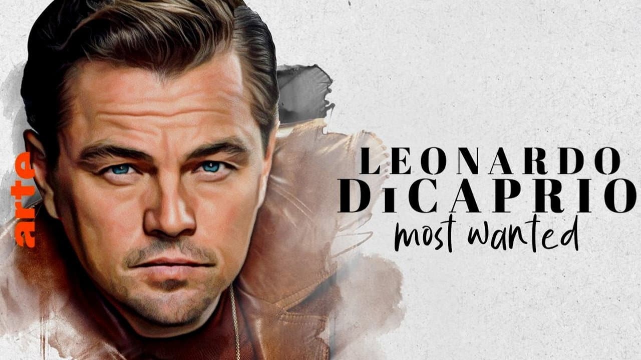 Leonardo DiCaprio: Most Wanted! - immagine