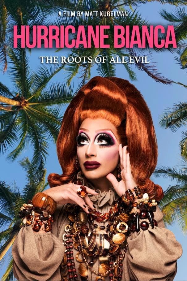 Poster di Hurricane Bianca: The Roots of All Evil