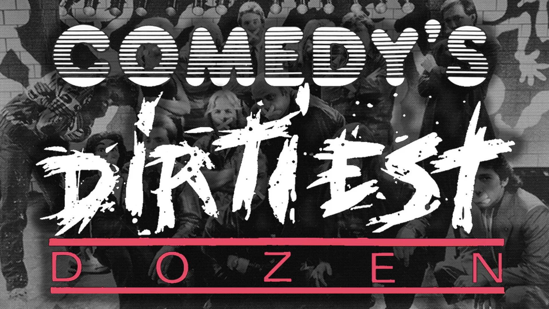 Comedy's Dirtiest Dozen - immagine