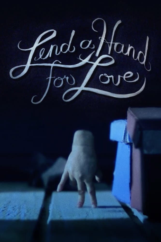 Poster di Lend a Hand for Love