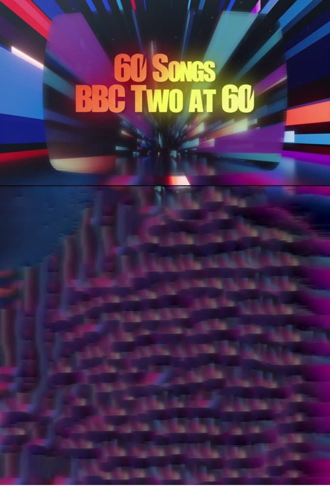 Poster di 60 Songs: BBC Two at 60