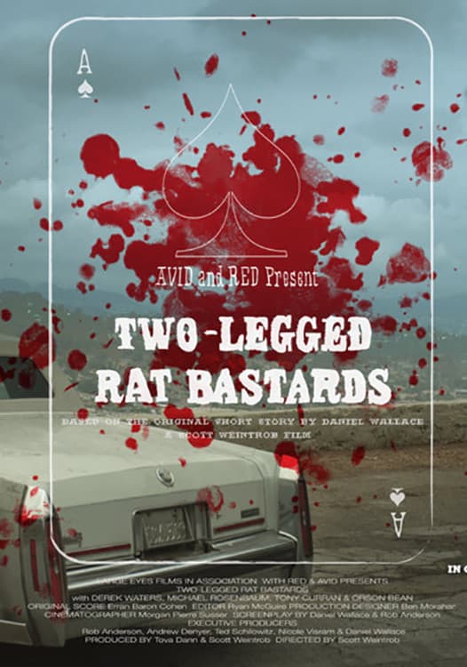 Poster di Two-Legged Rat Bastards