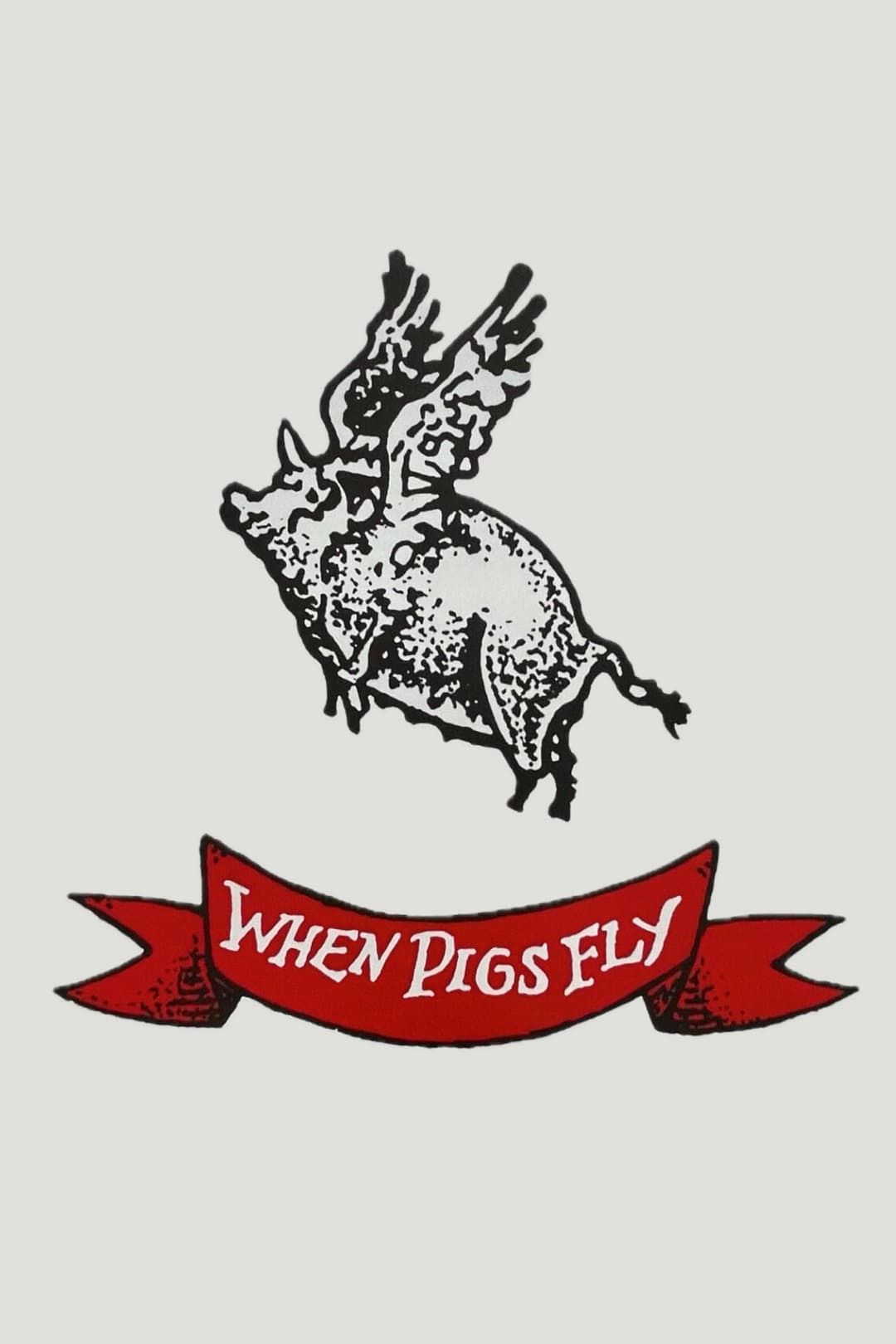 Poster di When Pigs Fly
