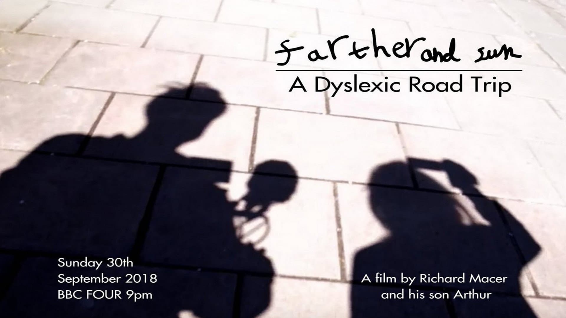 Farther and Sun: A Dyslexic Road Trip - immagine