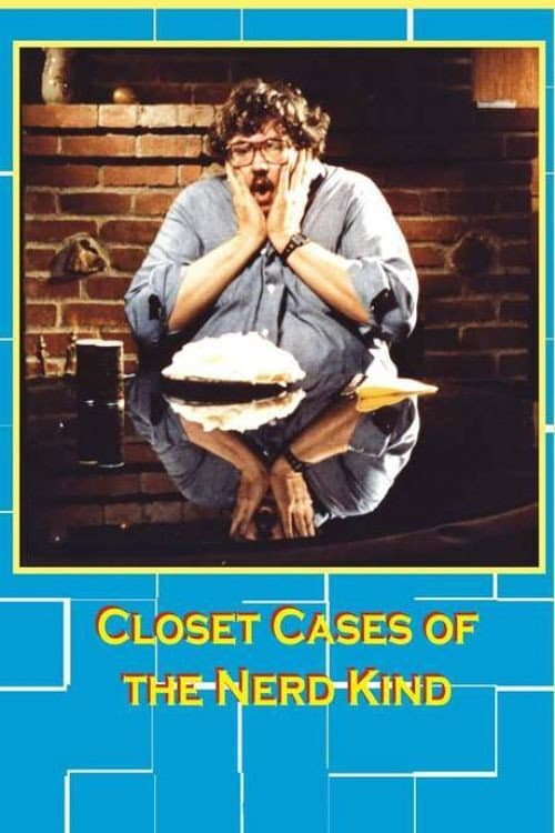 Poster di Closet Cases of the Nerd Kind
