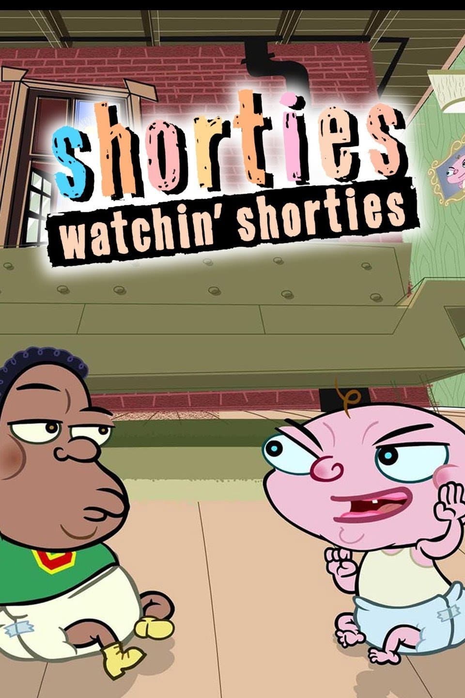 Poster di Shorties Watchin' Shorties