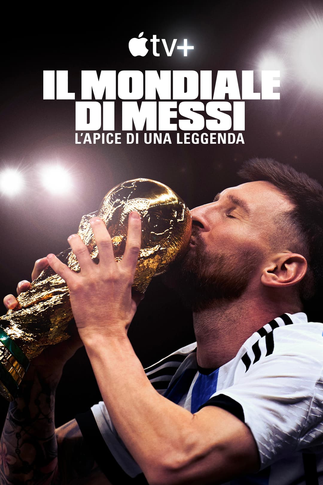 Poster di Il mondiale di Messi: L’apice di una leggenda