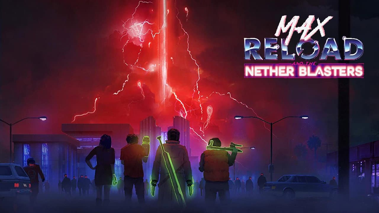 Max Reload and the Nether Blasters - immagine