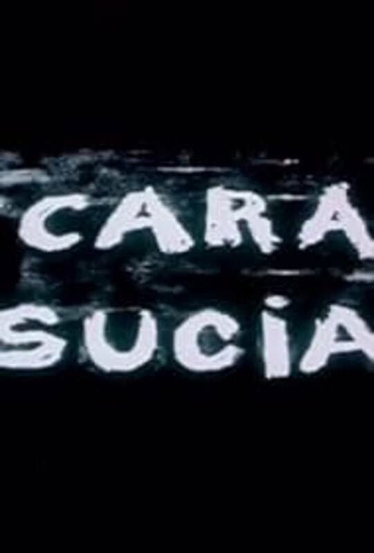 Poster di Cara sucia