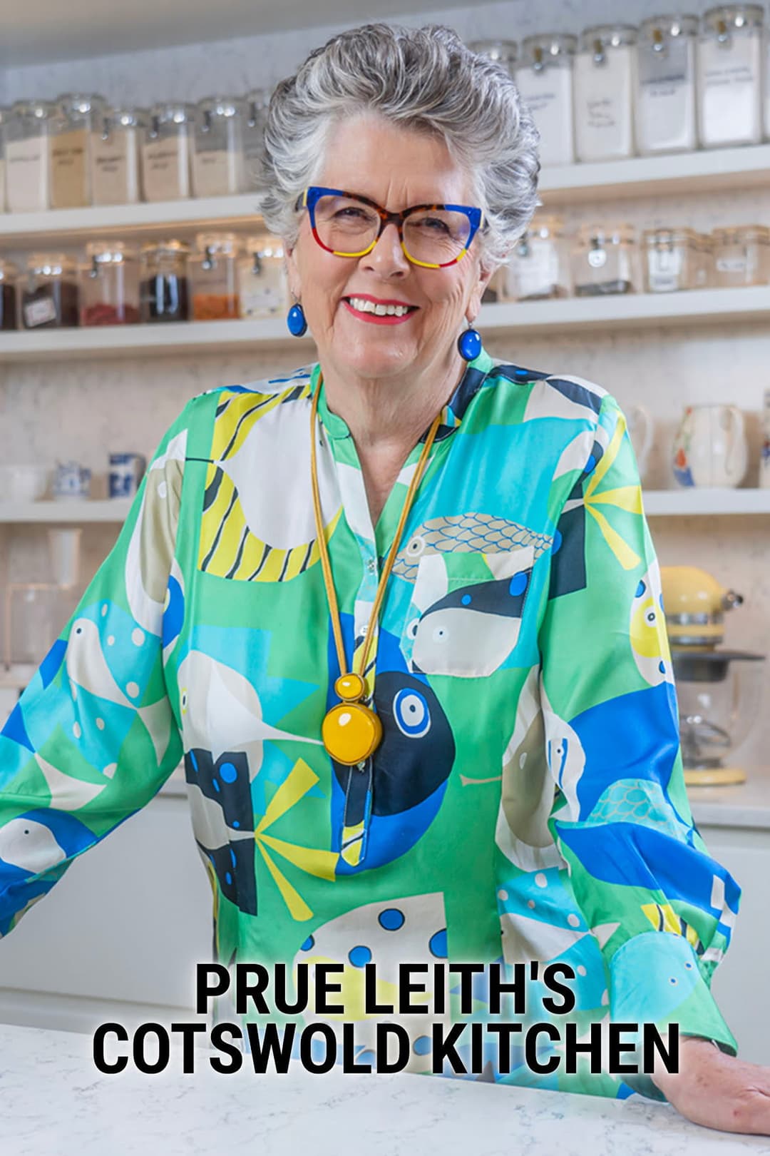 Poster di Prue Leith's Cotswold Kitchen
