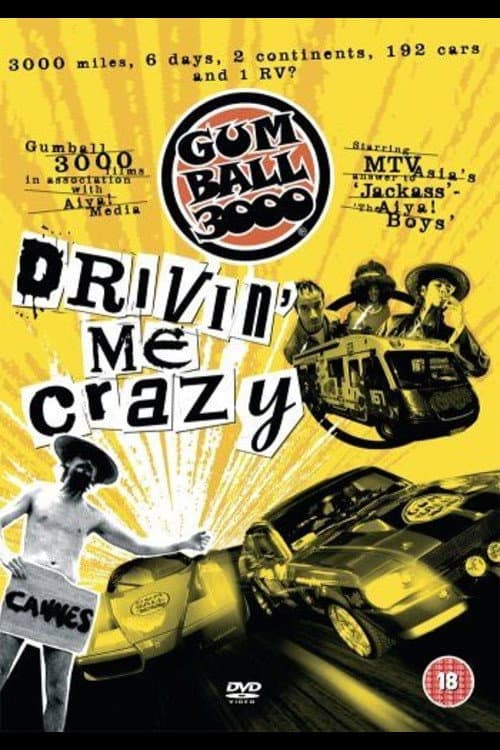 Poster di Gumball 3000: Drivin' Me Crazy