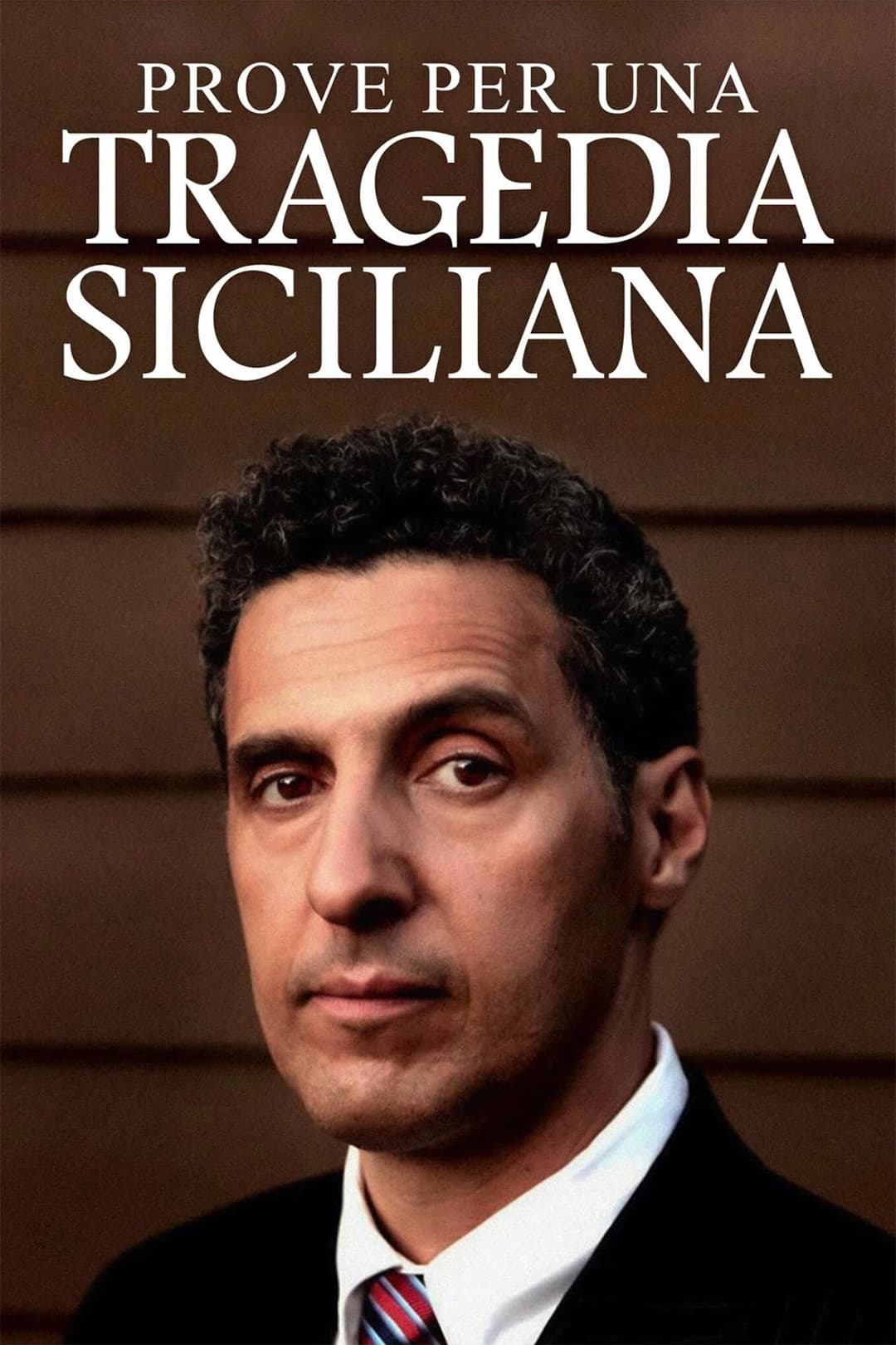 Poster di Prove per una tragedia siciliana