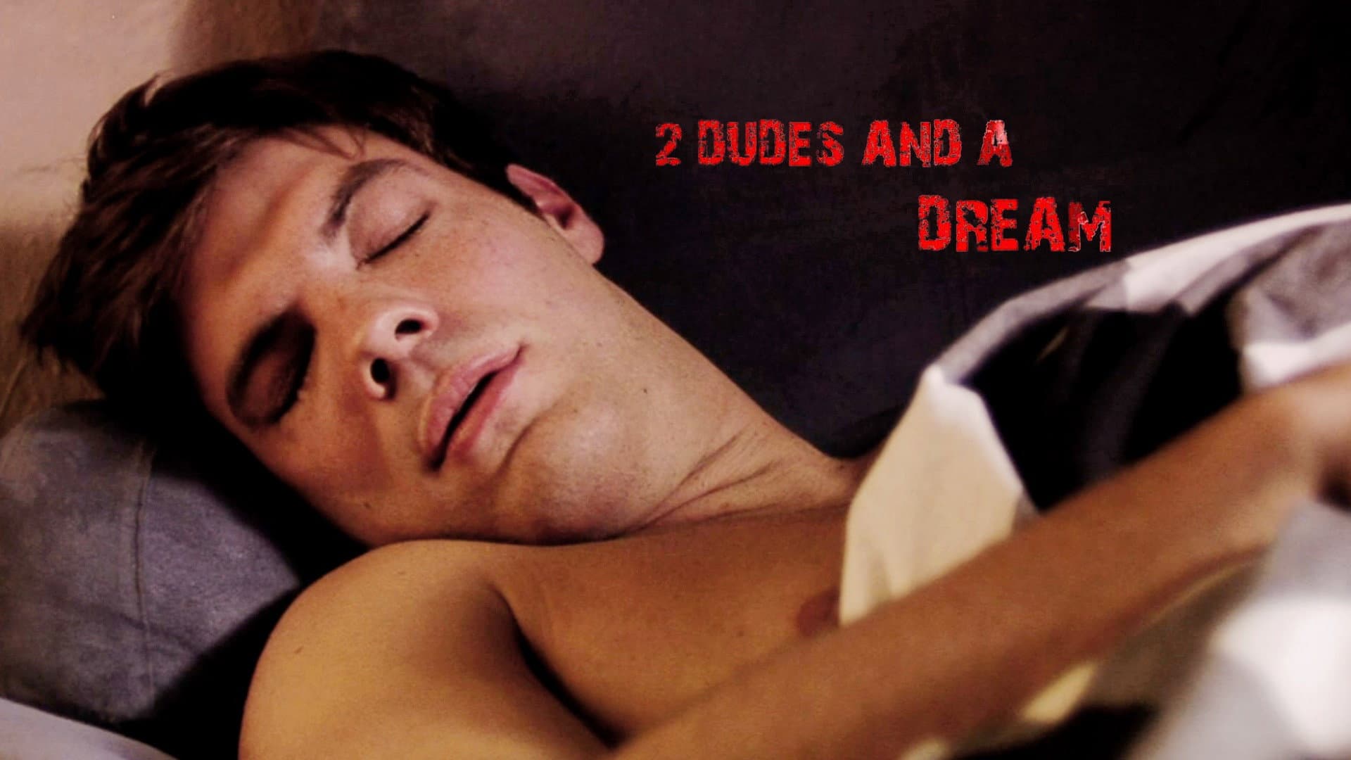 2 Dudes and a Dream - immagine