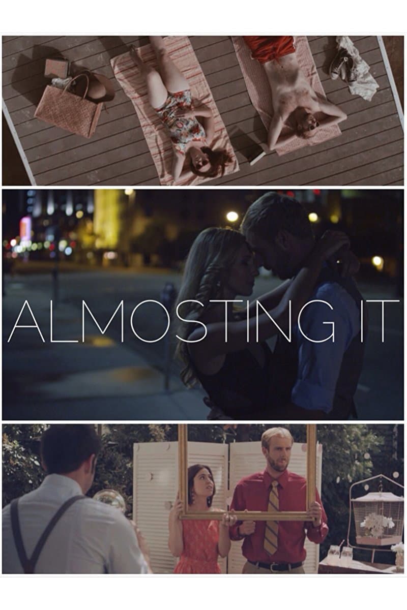 Poster di Almosting It