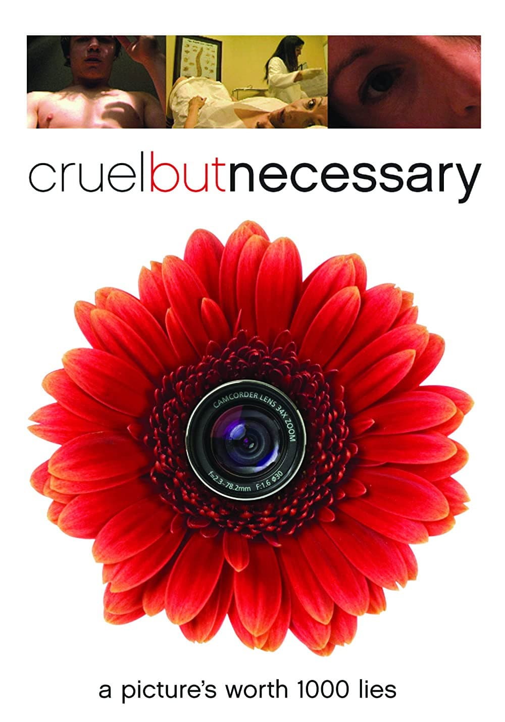 Poster di Cruel But Necessary