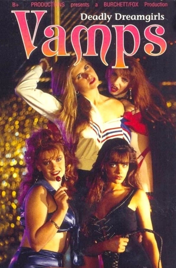 Poster di Vamps: Deadly Dreamgirls