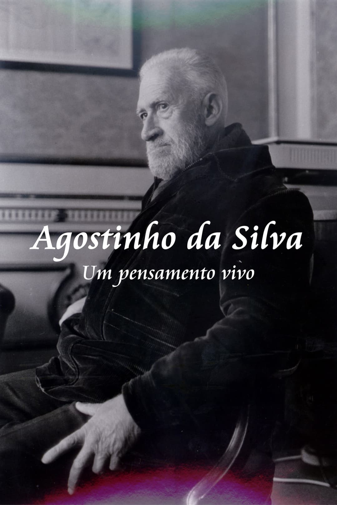Poster di Agostinho da Silva - Um Pensamento Vivo
