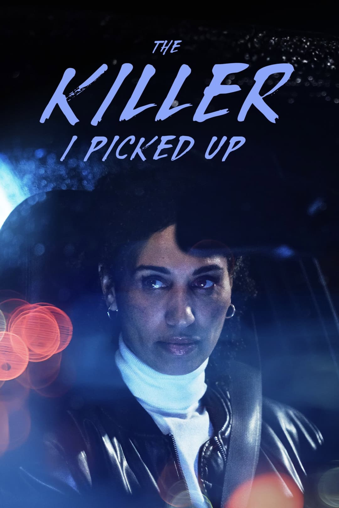Poster di The Killer I Picked Up