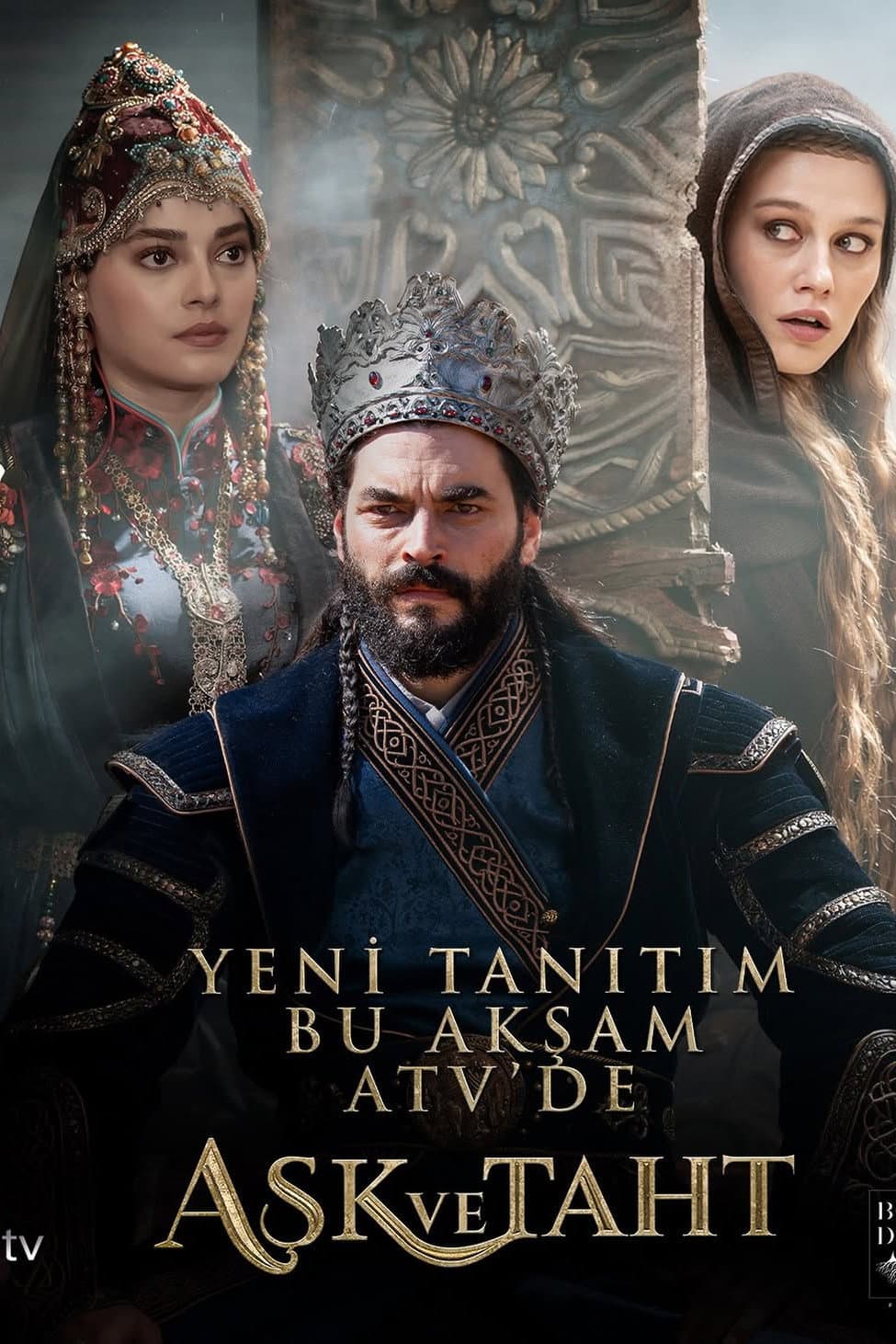 Poster di Aşk ve Taht