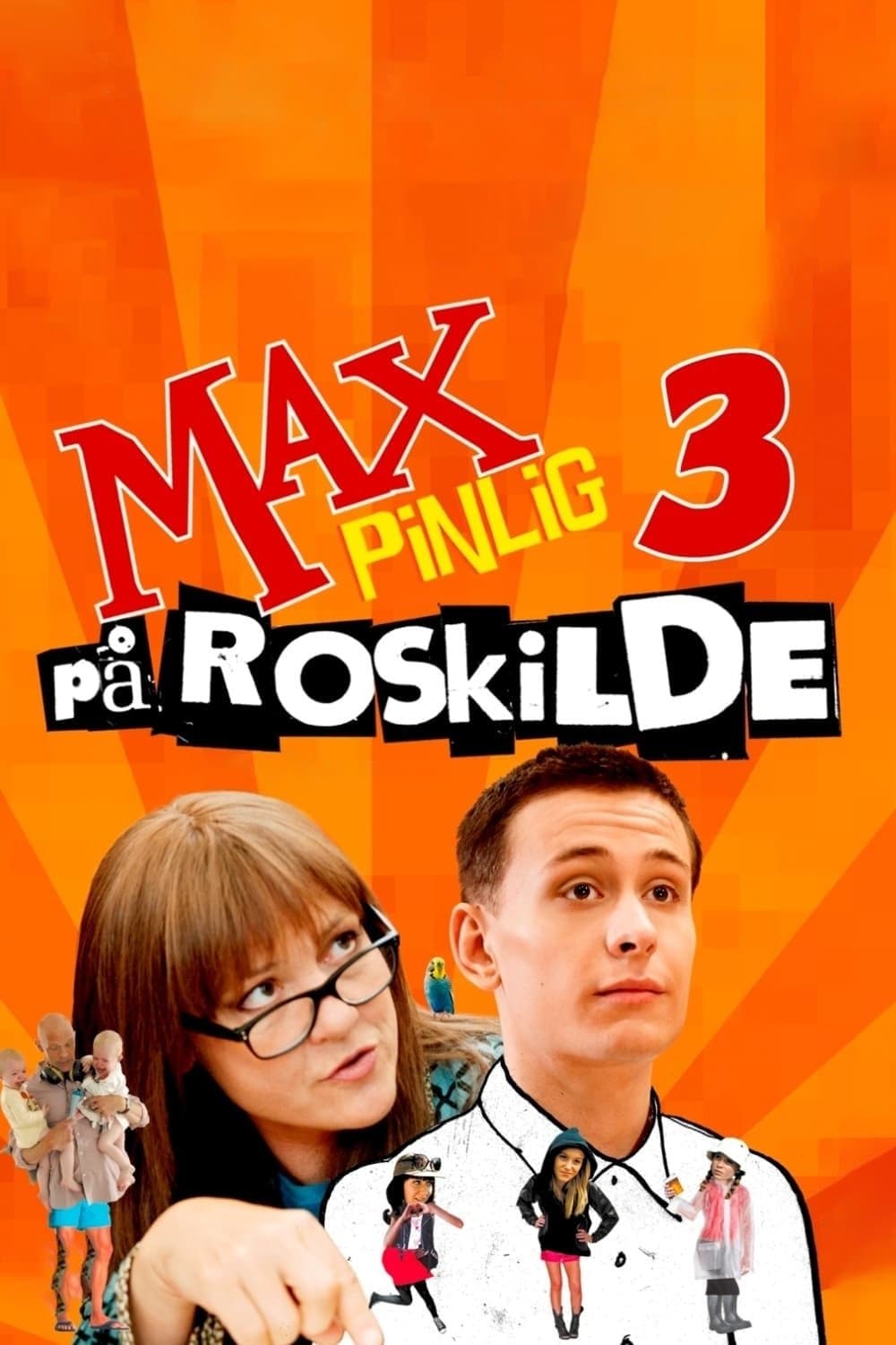 Poster di Max Pinlig 3 - på Roskilde