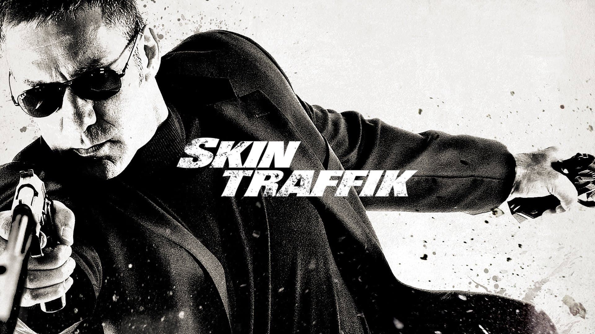 Skin Traffik - immagine