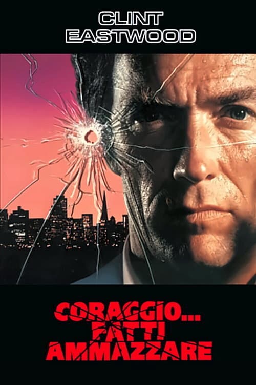 Poster di Coraggio... fatti ammazzare