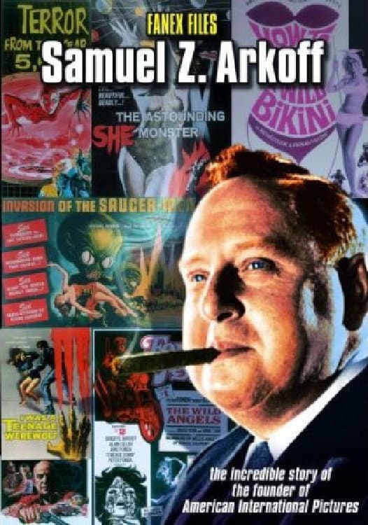 Poster di The Fanex Files, Volume 2: Samuel Z. Arkoff