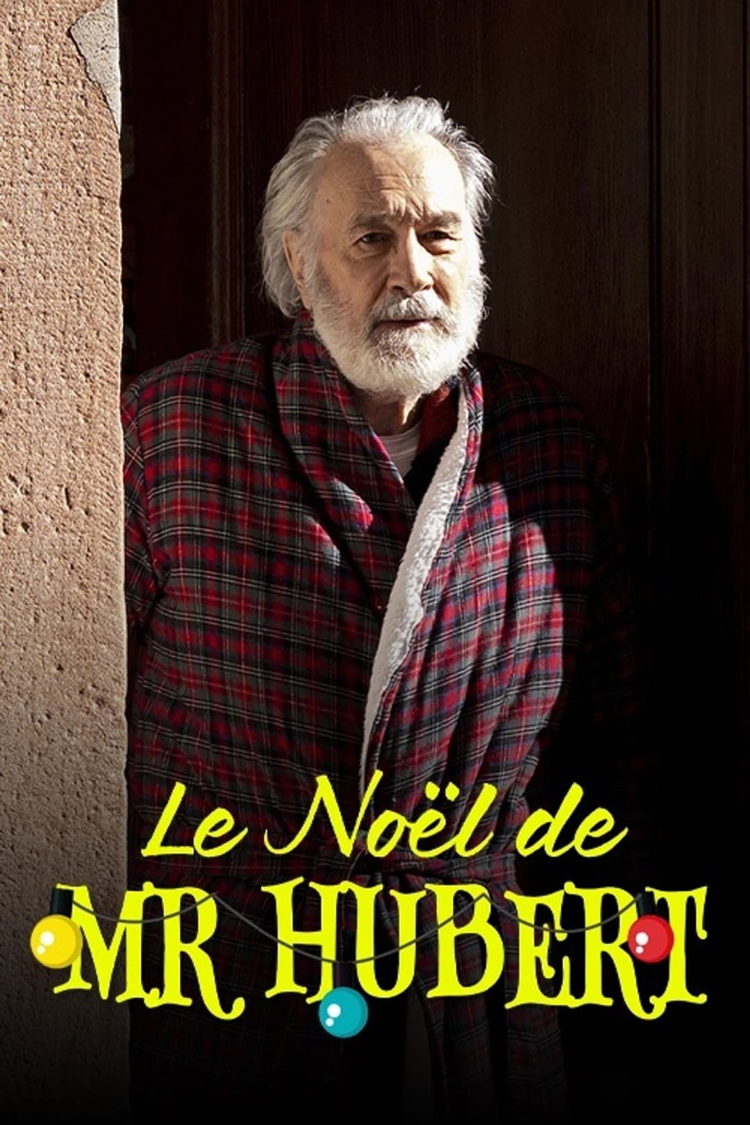 Poster di Le Noël de monsieur Hubert