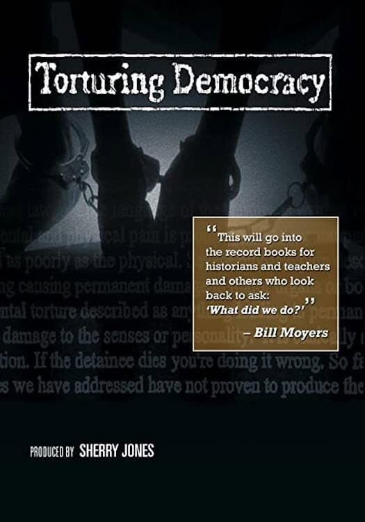 Poster di Torturing Democracy