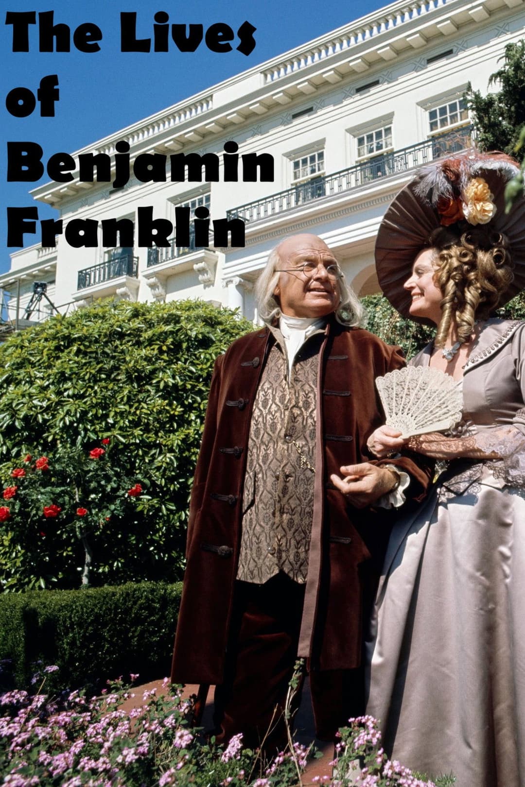 Poster di The Lives of Benjamin Franklin