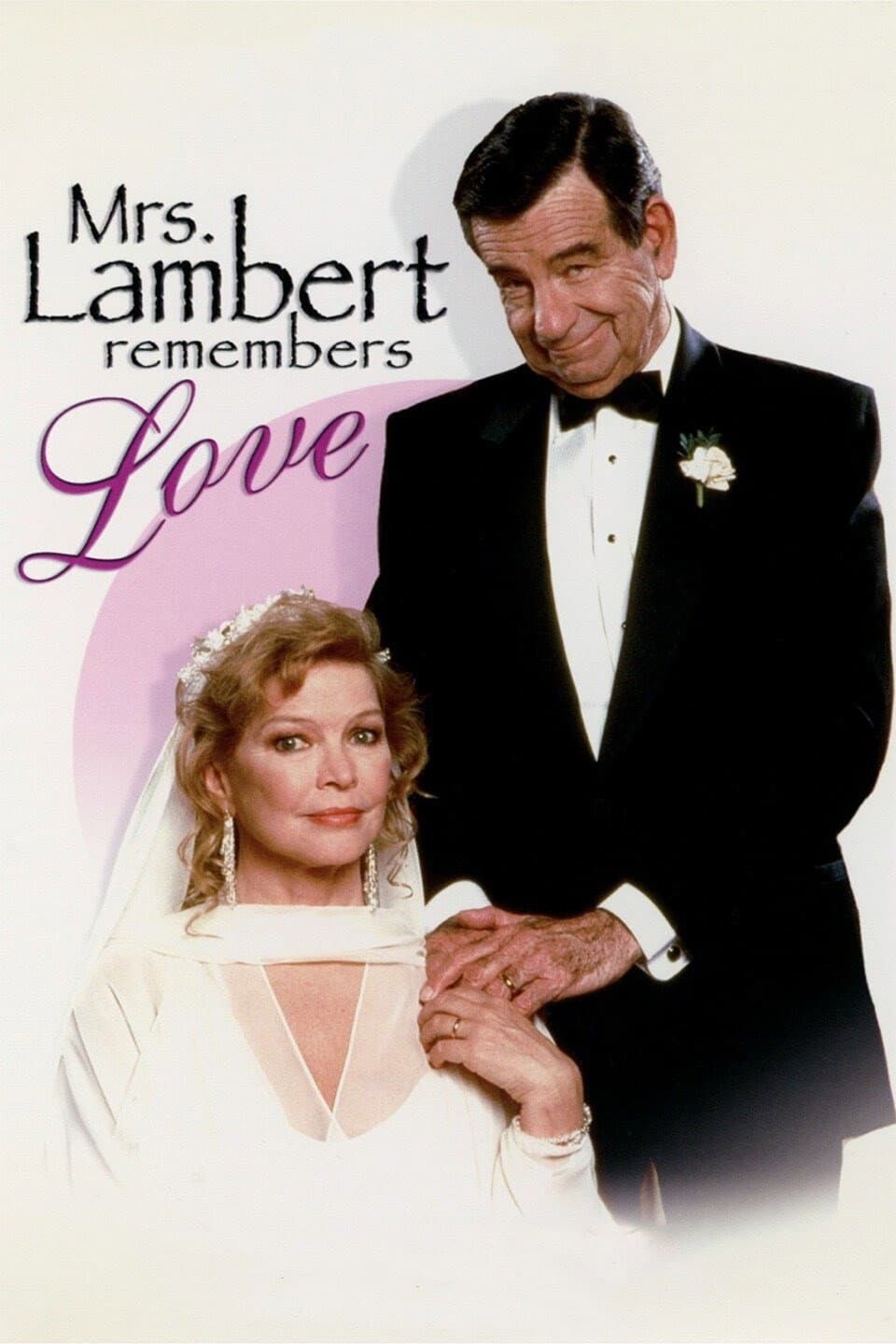 Poster di Mrs. Lambert Remembers Love