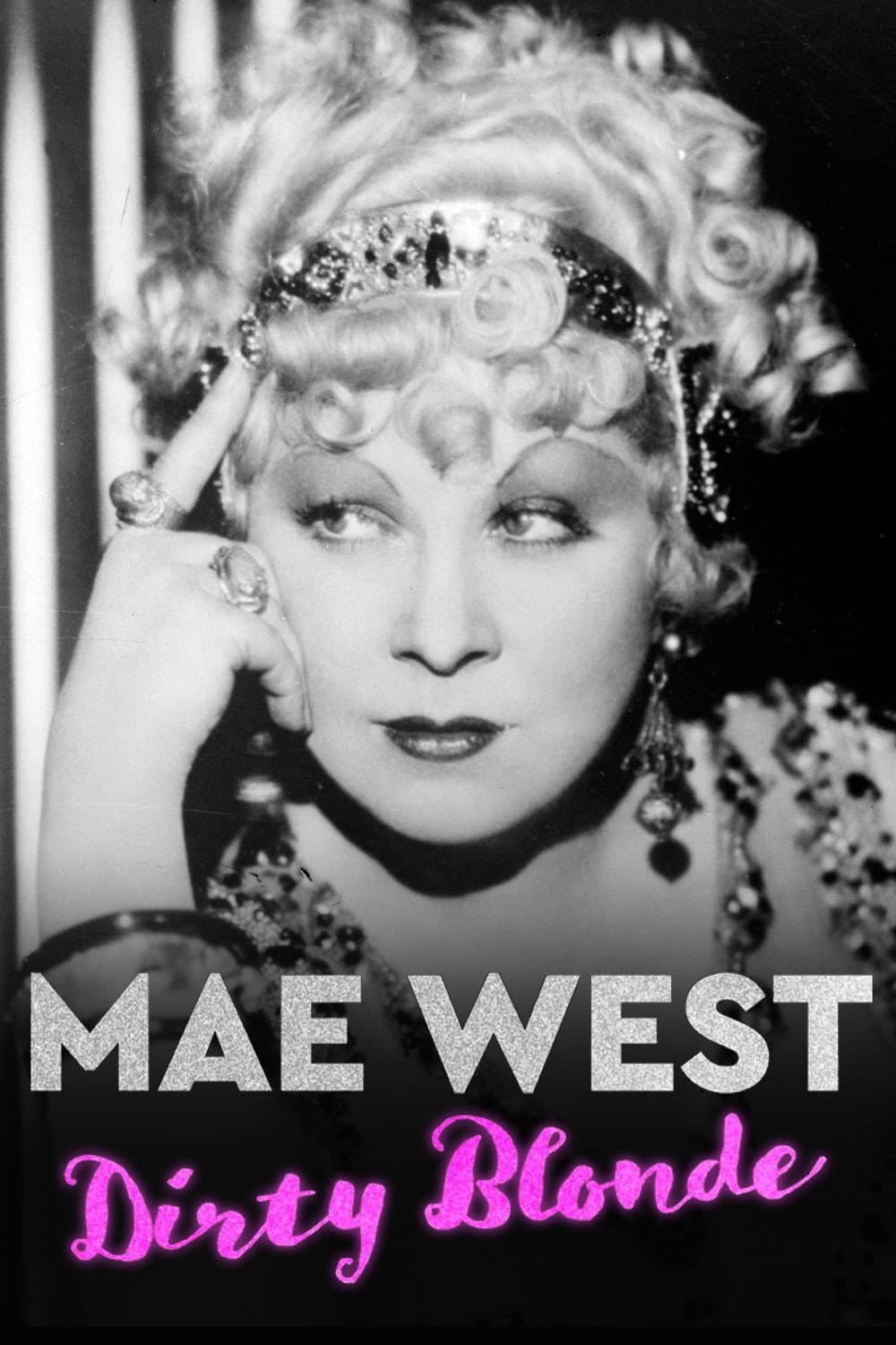 Poster di Mae West: Dirty Blonde
