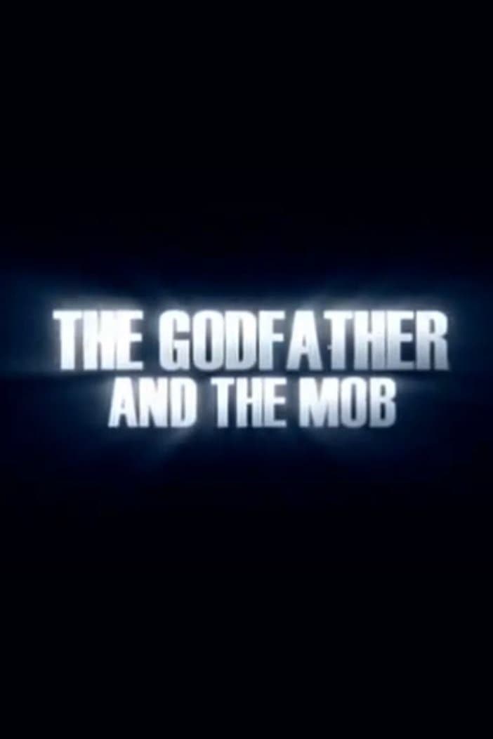 Poster di The Godfather and the Mob