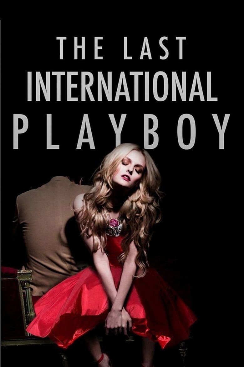 Poster di The Last International Playboy