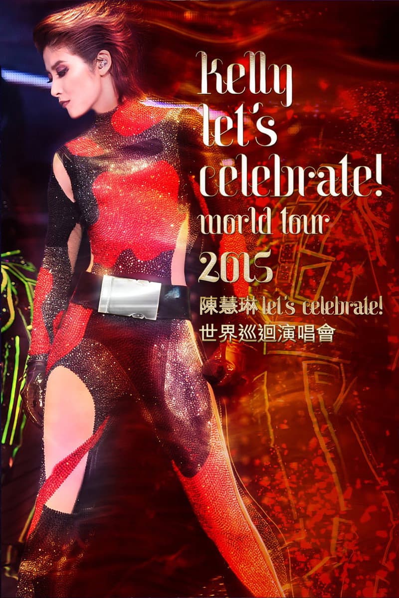 Poster di Kelly Let's Celebrate World Tour 2015