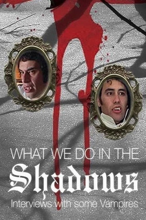 Poster di What We Do in the Shadows: Interviews with Some Vampires